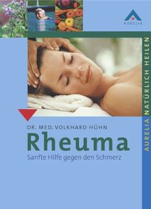 Rheuma: Sanfte Hilfe gegen den Schmerz