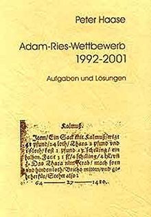 Adam-Ries-Wettbewerb 1992-2001: Aufgaben und Lösungen (Schriften des Adam-Ries-Bundes Annaberg-Buchholz)