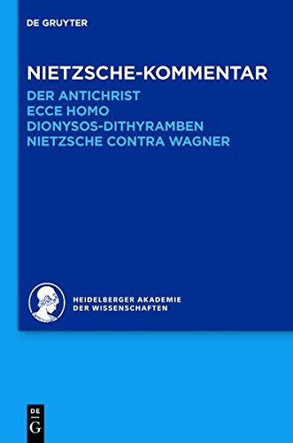 Historischer und kritischer Kommentar zu Friedrich Nietzsches Werken Band 62 Kommentar zu Nietzsches Der Antichrist Ecce homo Dionysos-Dithyramben und Nietzsche contra Wagner - Andreas U Sommer Gebunden