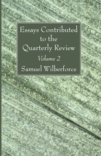 Essays Contributed to the Quarterly Review, Volume 2