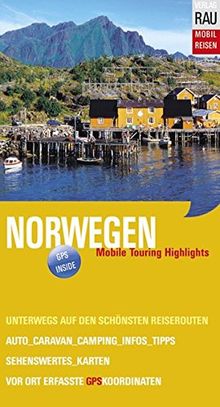 Norwegen: Reisewege zum Nordkap - Mobil Reisen