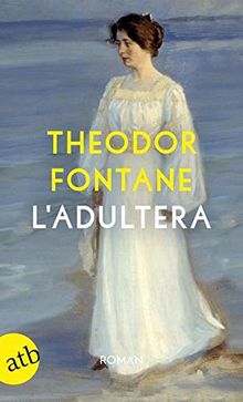 L'Adultera: Novelle