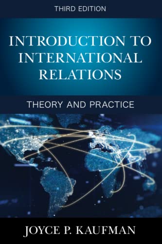 Introduction to International Relations: Theory and Practice, Third Edition