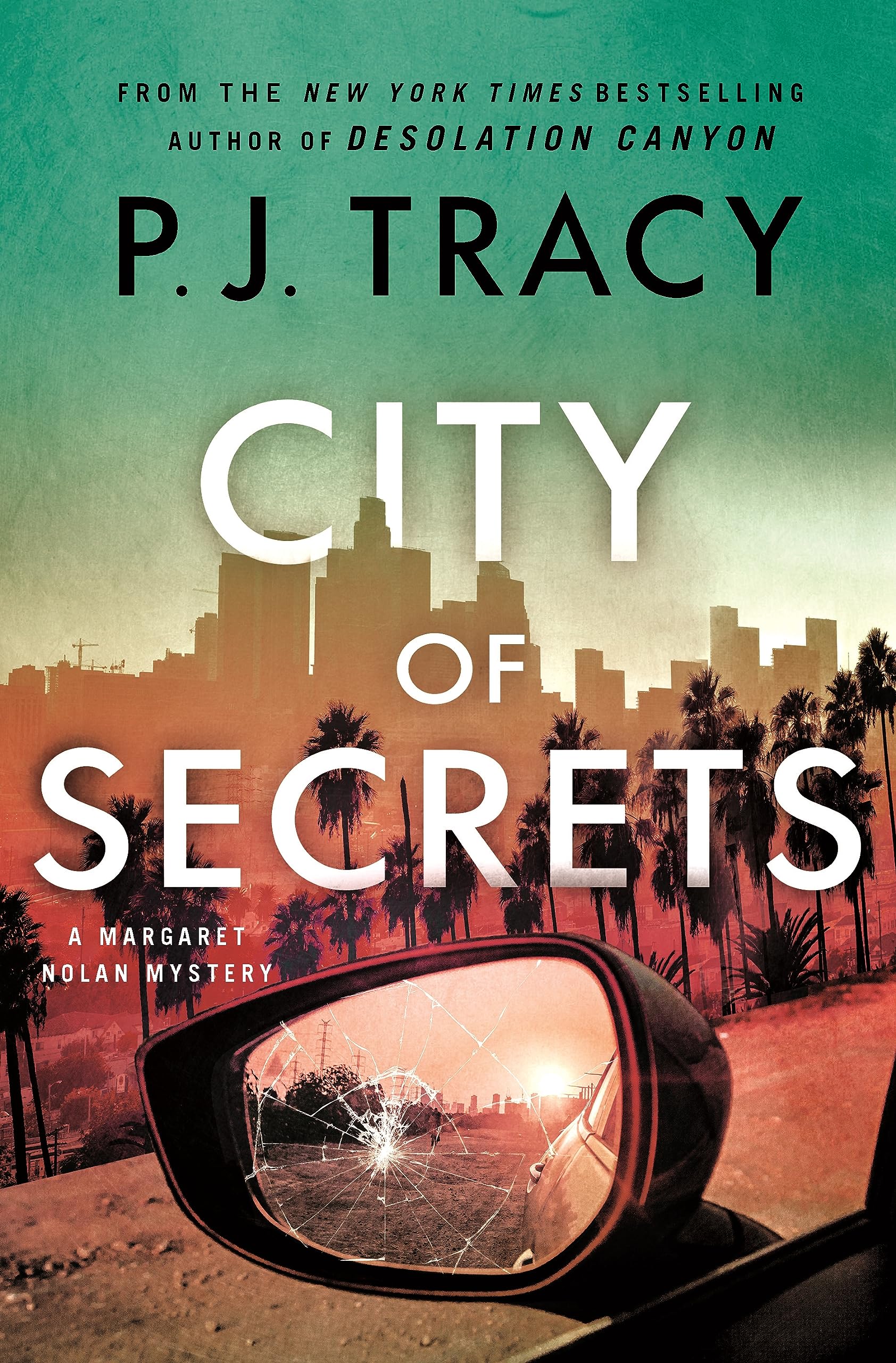 City of Secrets: A Mystery (Detective Margaret Nolan, 4, Band 4)