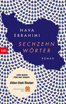 Sechzehn Wörter (Sonderausgabe Ein Buch für die Stadt Köln 2022): Roman