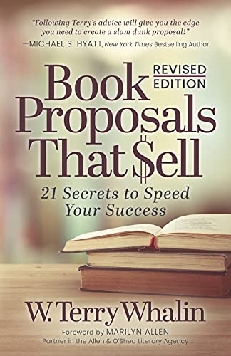 Book Proposals That Sell: 21 Secrets to Speed Your Success