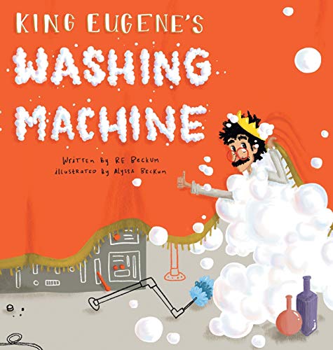 King Eugene's Washing Machine