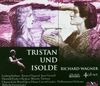 Richard Wagner: Tristan und Isolde (Oper) (Gesamtaufnahme) (4 CD)