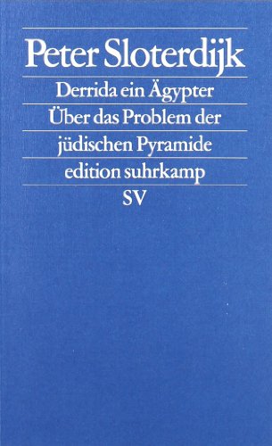 Derrida ein Ägypter: Über das Problem der jüdischen Pyramide (edition suhrkamp)