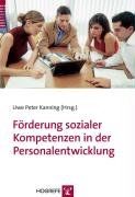 Förderung sozialer Kompetenzen in der Personalentwicklung