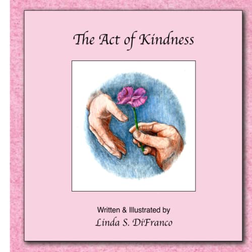 The Act of Kindness
