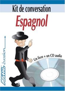 Kit de conversation : Espagnol (un livre + un CD audio)