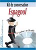 Kit de conversation : Espagnol (un livre + un CD audio)