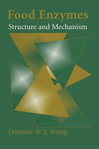 Food Enzymes: Structure And Mechanism