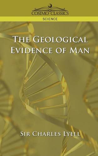 The Geological Evidence of Man