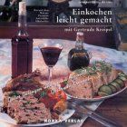 Einkochen leicht gemacht