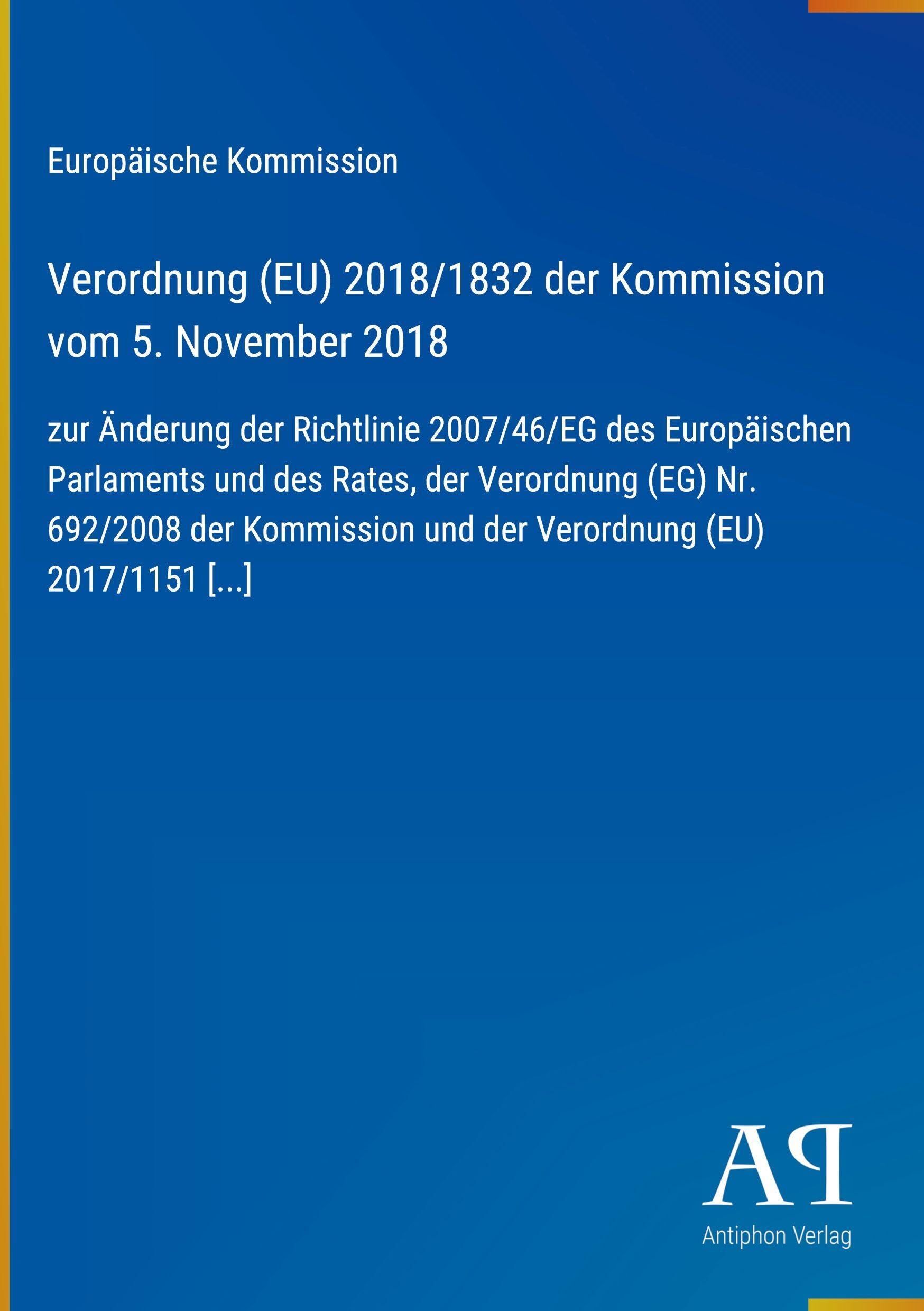 Verordnung (EU) 2018/1832 der Kommission vom 5. November 2018