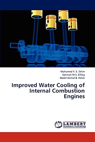 Improved Water Cooling of Internal Combustion Engines