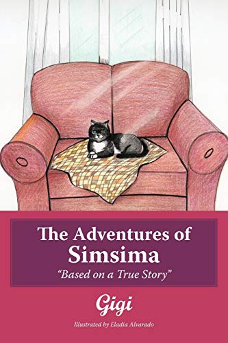 The Adventures of Simsima: Based on a True Story