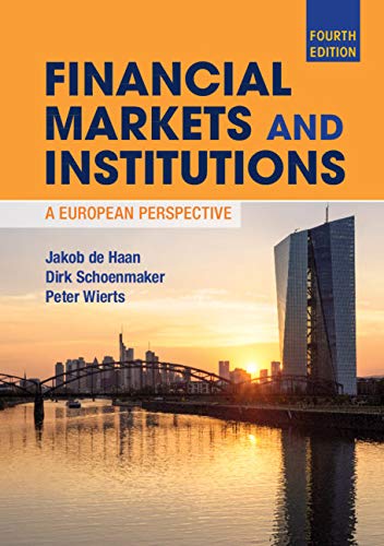Jakob de Haan Financial Markets And Institutions, A European Perspective