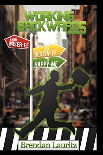 Working Backwards: From Miser-ee to Destin-ee to Happy-Me