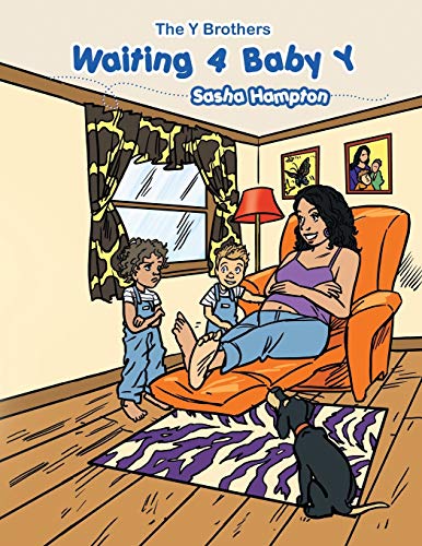 Waiting 4 Baby Y: The Y Brothers