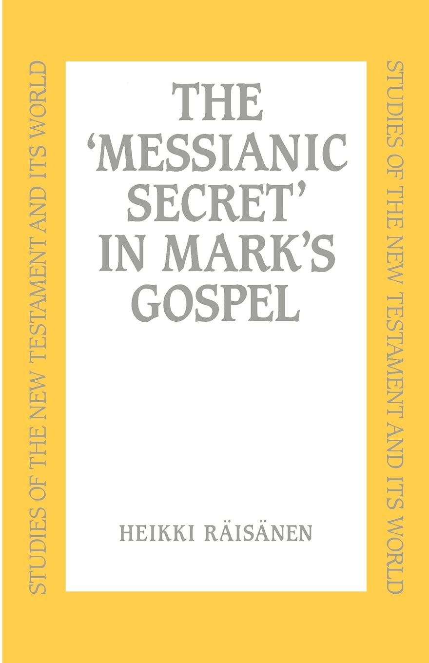 Messianic Secret in Mark's Gospel