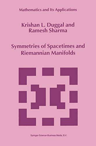 Symmetries of Spacetimes and Riemannian Manifolds (Mathematics and Its Applications) (Mathematics and Its Applications, 487, Band 487)