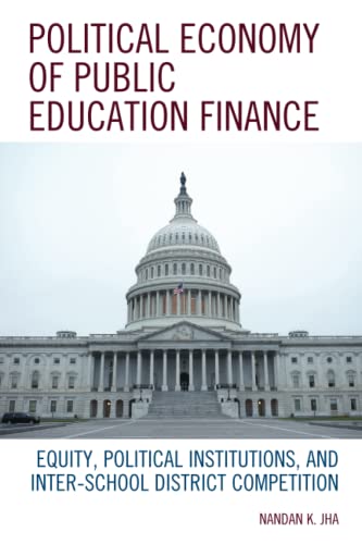 Political Economy of Public Education Finance: Equity, Political Institutions, and Inter-School District Competition