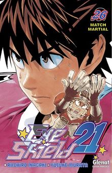 Eye shield 21. Vol. 26. Match martial