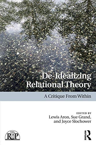 De-Idealizing Relational Theory (Relational Perspectives)