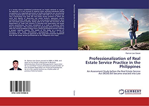 Professionalization of Real Estate Service Practice in the Philippines: An Assessment Study before the Real Estate Service Act (RESA) Bill became enacted into Law