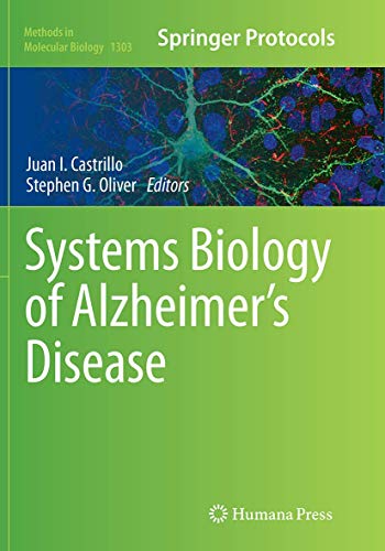 Systems Biology of Alzheimer's Disease (Methods in Molecular Biology, 1303, Band 1303)