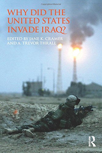 Why Did the United States Invade Iraq? (Routledge Global Security Studies)