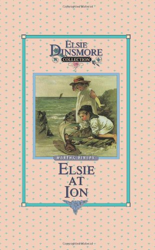 Elsie at Ion, Book 19