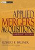 Applied Mergers and Acquisitions: University Edition (Wiley Finance)