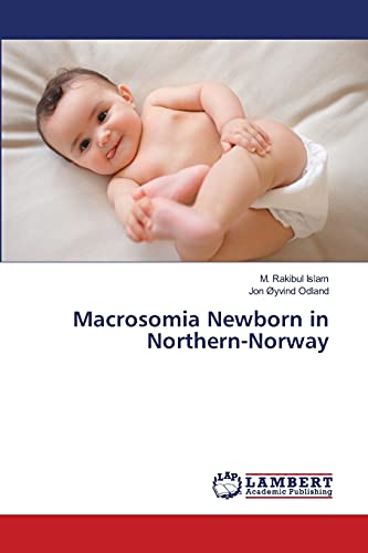 Macrosomia Newborn in Northern-Norway
