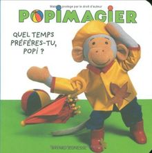 Quel temps préfères-tu, Popi ?