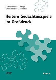 Heitere Gedächtnisspiele im Grossdruck: Heitere Gedächtnisspiele im Großdruck, Bd.6