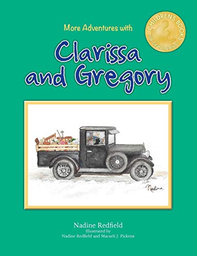 More Adventures with Clarissa and Gregory (Children's Books for Grandparents)