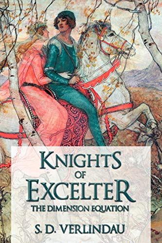 Knights of Excelter: The Dimension Equation
