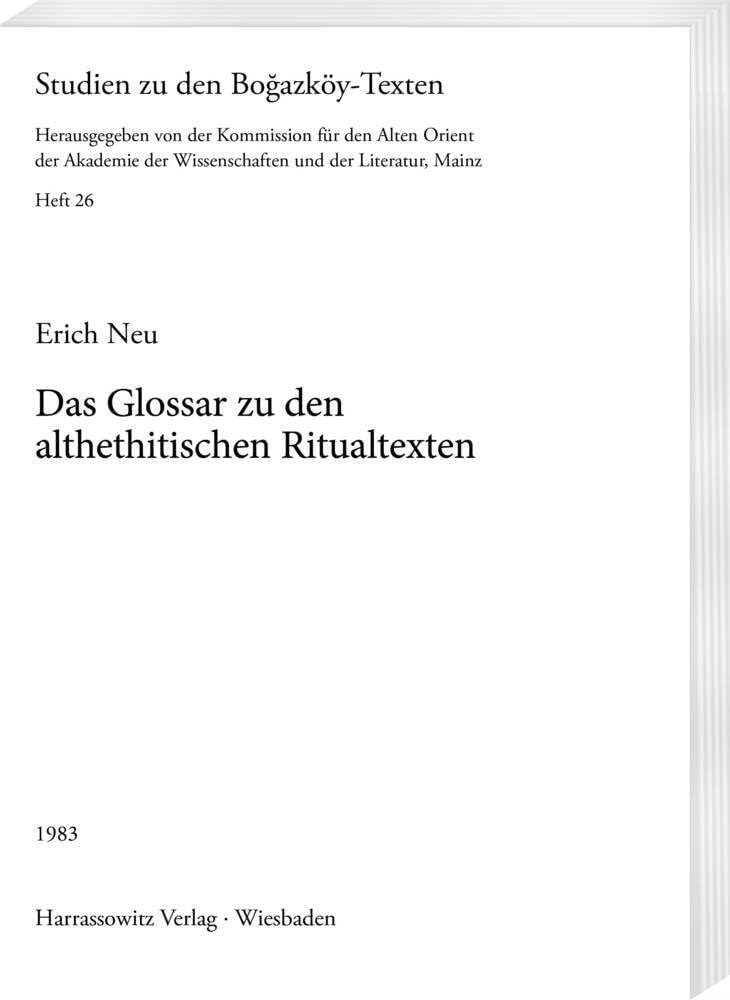 Glossar zu den althethitischen Ritualtexten (Studien zu den Bogazköy-Texten)