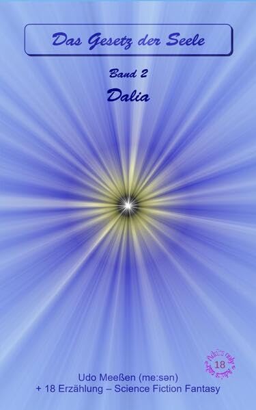 Dalia: Das Gesetz der Seele - Original - Band 2