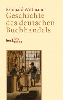 Geschichte des deutschen Buchhandels