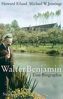 Walter Benjamin: Eine Biographie