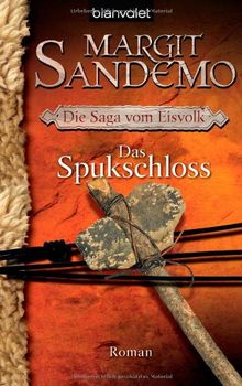 Die Saga vom Eisvolk, Band 7: Das Spukschloss