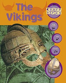 The Vikings (Craft Topics, Band 1)