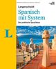 Langenscheidt Spanisch mit System - Set mit Buch, 4 Audio-CDs und 1 MP3-CD: Der praktische Sprachkurs