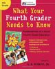 What Your Fourth Grader Needs to Know: Fundamentals of A Good Fourth-Grade Education (Core Knowledge)