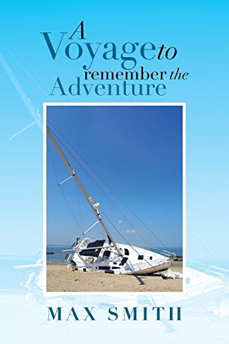 A Voyage To Remember The Adventure
